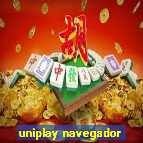 uniplay navegador